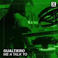 Gualtiero - Me A Talk To