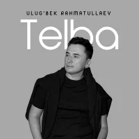 Улугбек Рахматуллаев - Telba
