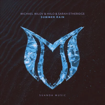 Michael Milov, H4lo, Sarah Etheridge - Summer Rain