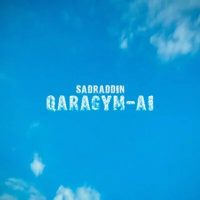Sadraddin - Qaragym ai